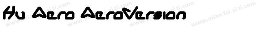 Hu-Aero AeroVersion字体转换